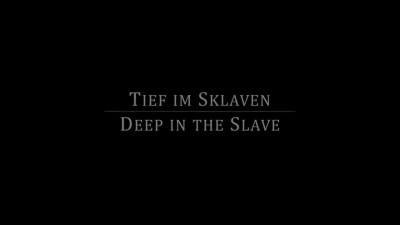 Deep In Slaves